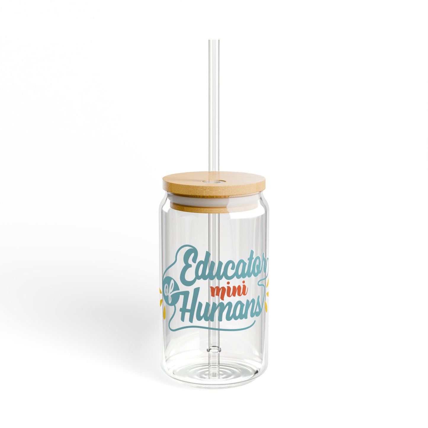 Educator of Mini-Humans Sipper Glass - 16oz Tumbler with Straw