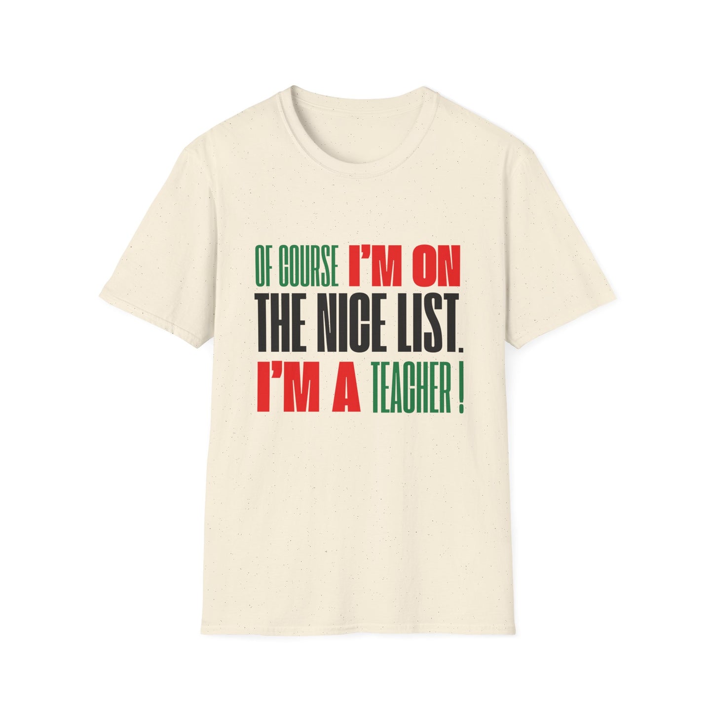 Of Course I'm On the Nice List. I'm a Teacher!
