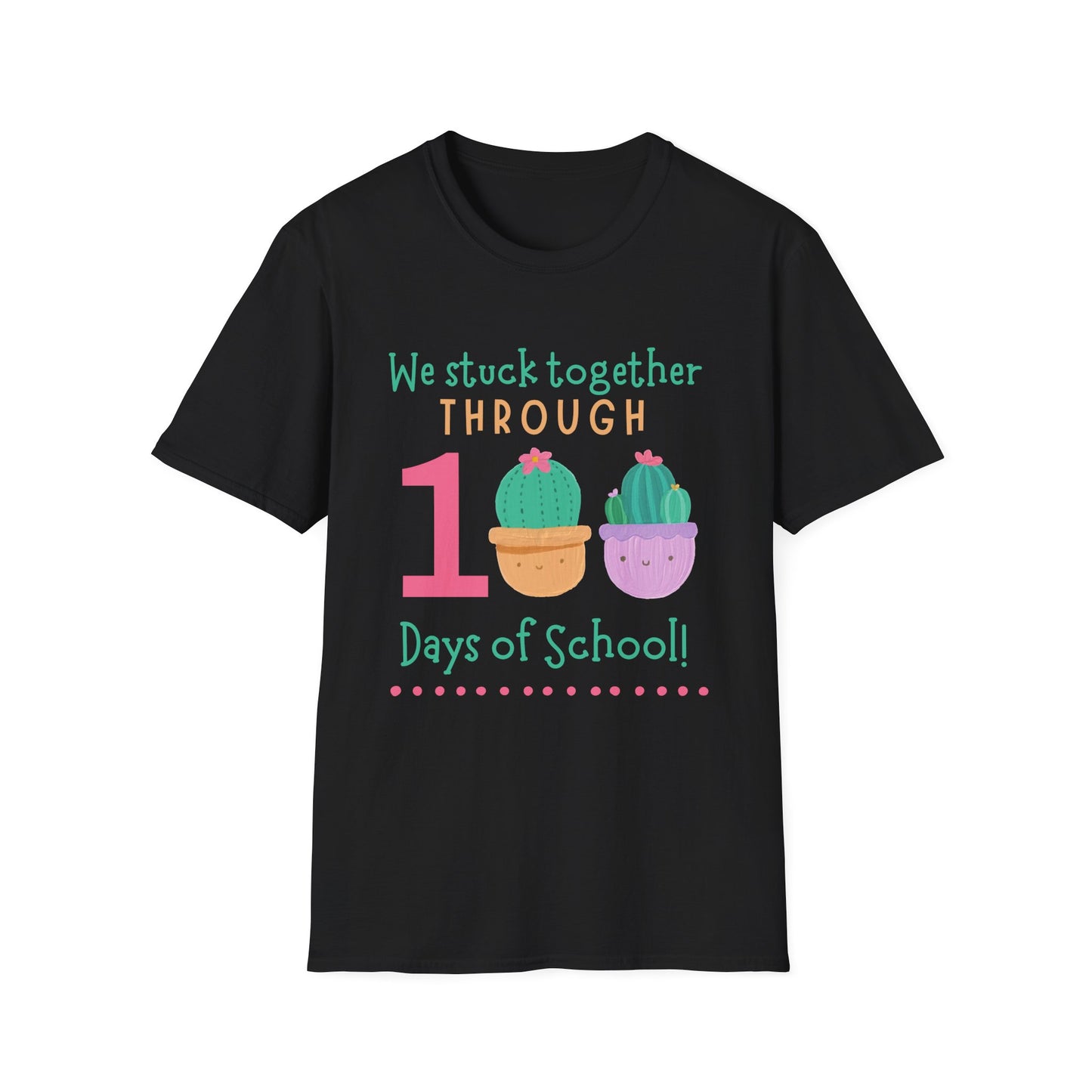 We Stuck Together Through 100 Days of School