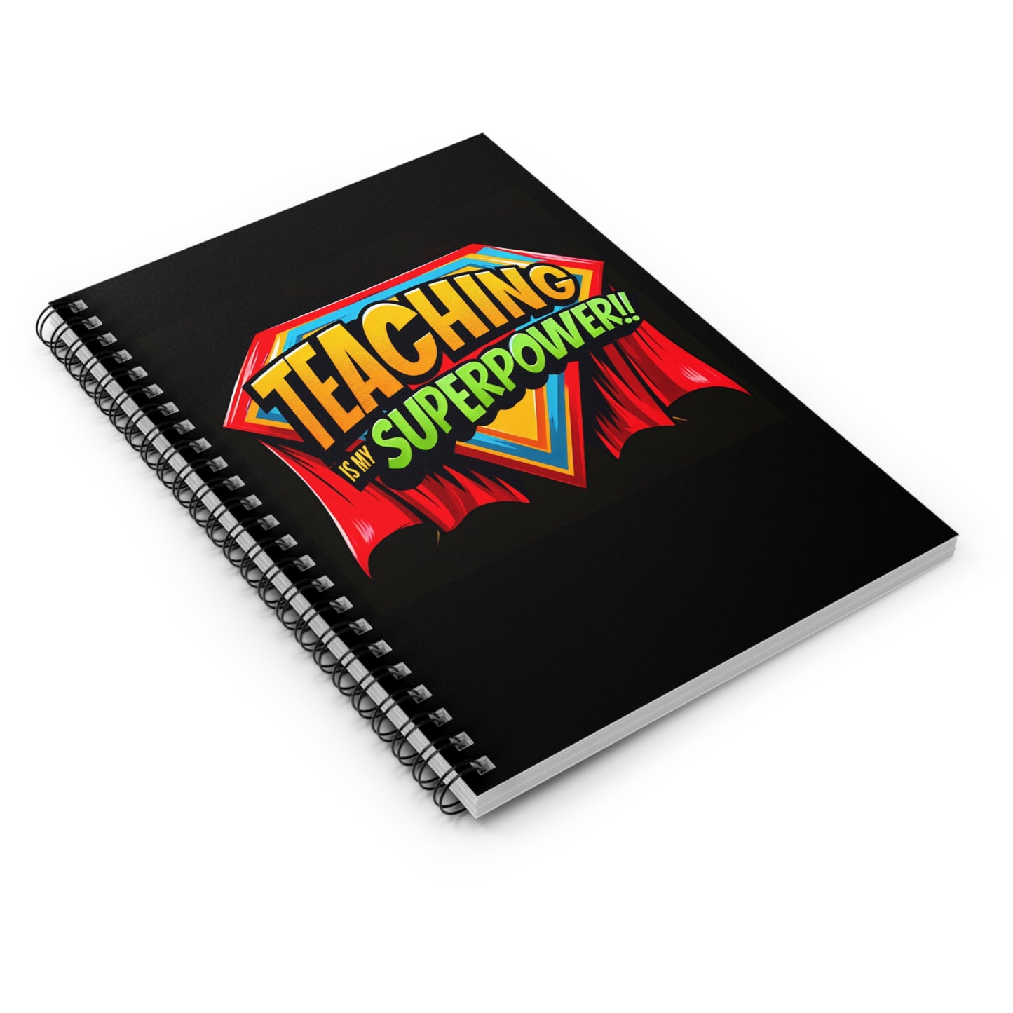 Teaching Is My Superpower Notebook - Red