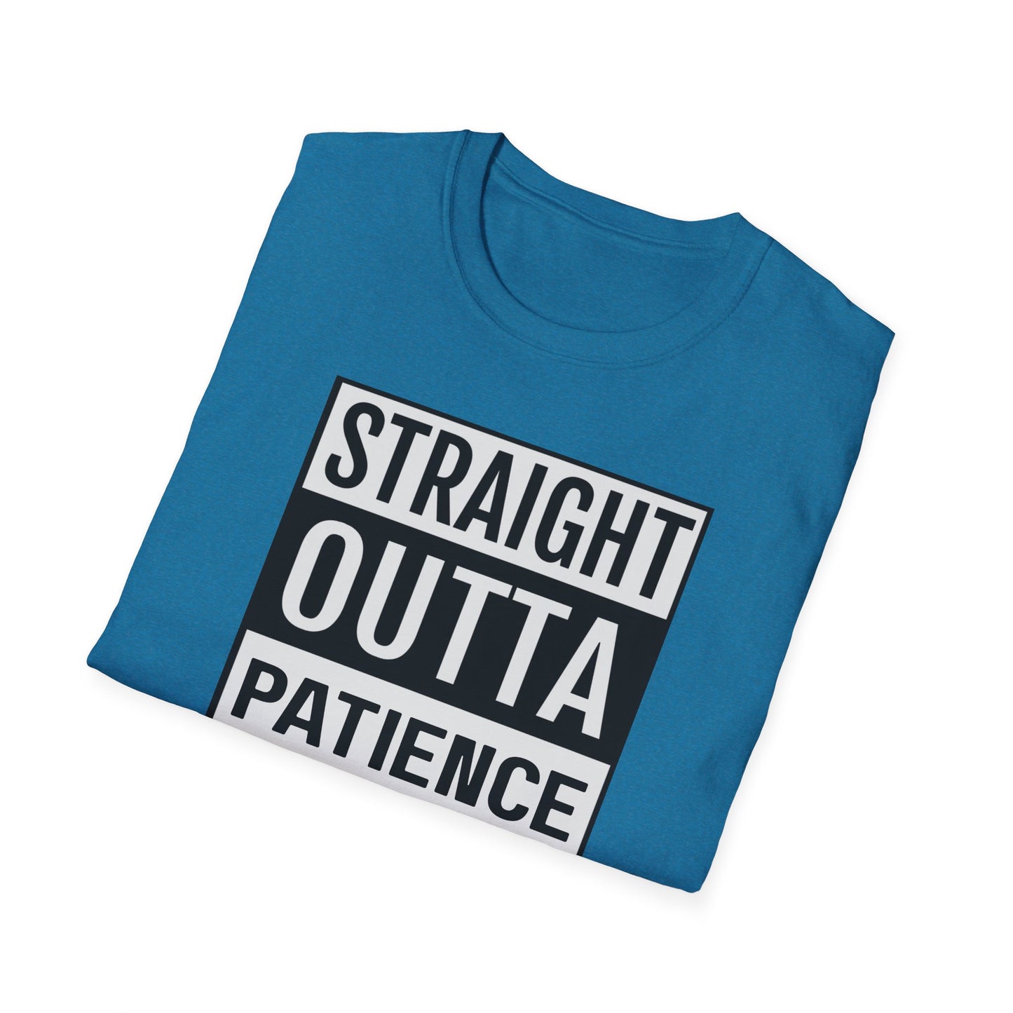 Straight Outta Patience