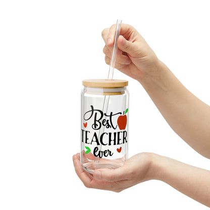 Best Teacher Ever Sipper Glass - 16oz Tumbler with Straw