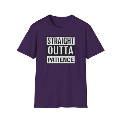 Straight Outta Patience