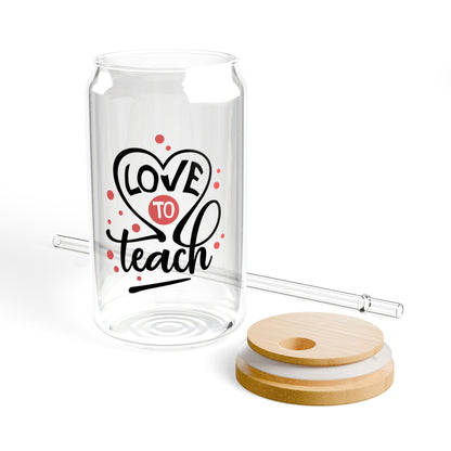 Love to Teach Sipper Glass - 16oz Tumbler with Straw