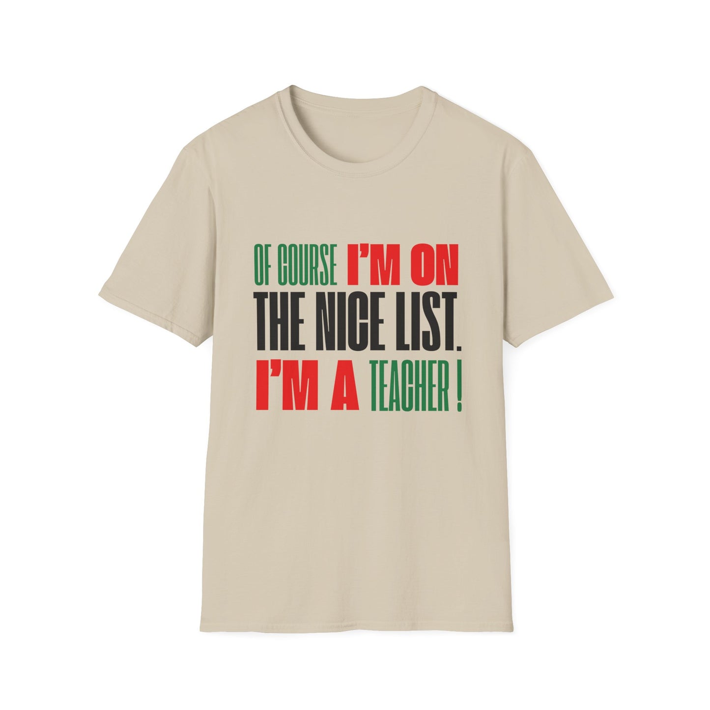 Of Course I'm On the Nice List. I'm a Teacher!