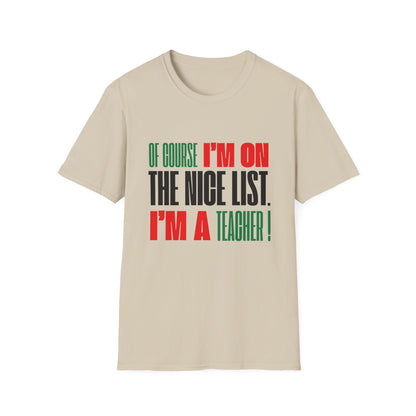 Of Course I'm On the Nice List. I'm a Teacher!