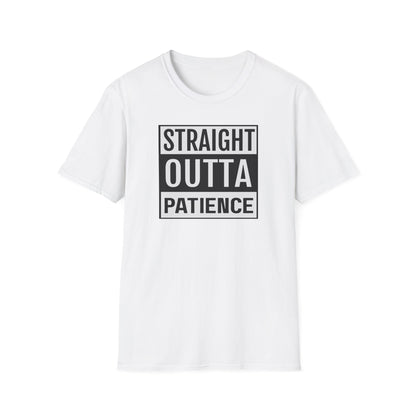 Straight Outta Patience