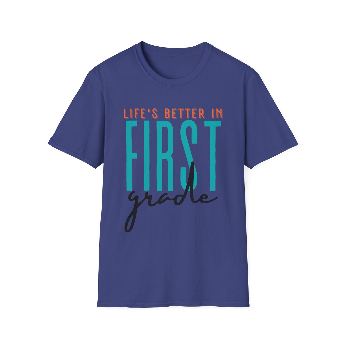 Life is Better in 1st Grade