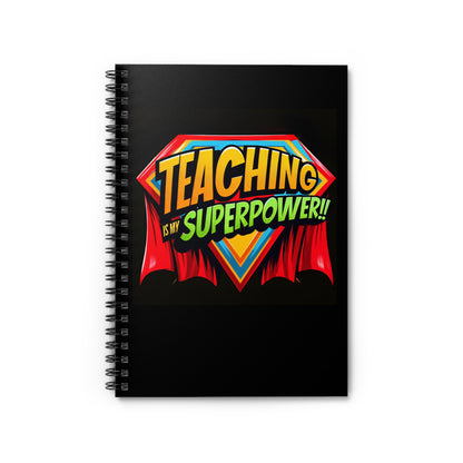 Teaching Is My Superpower Notebook - Red