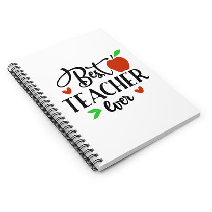Best Teacher Ever Notebook