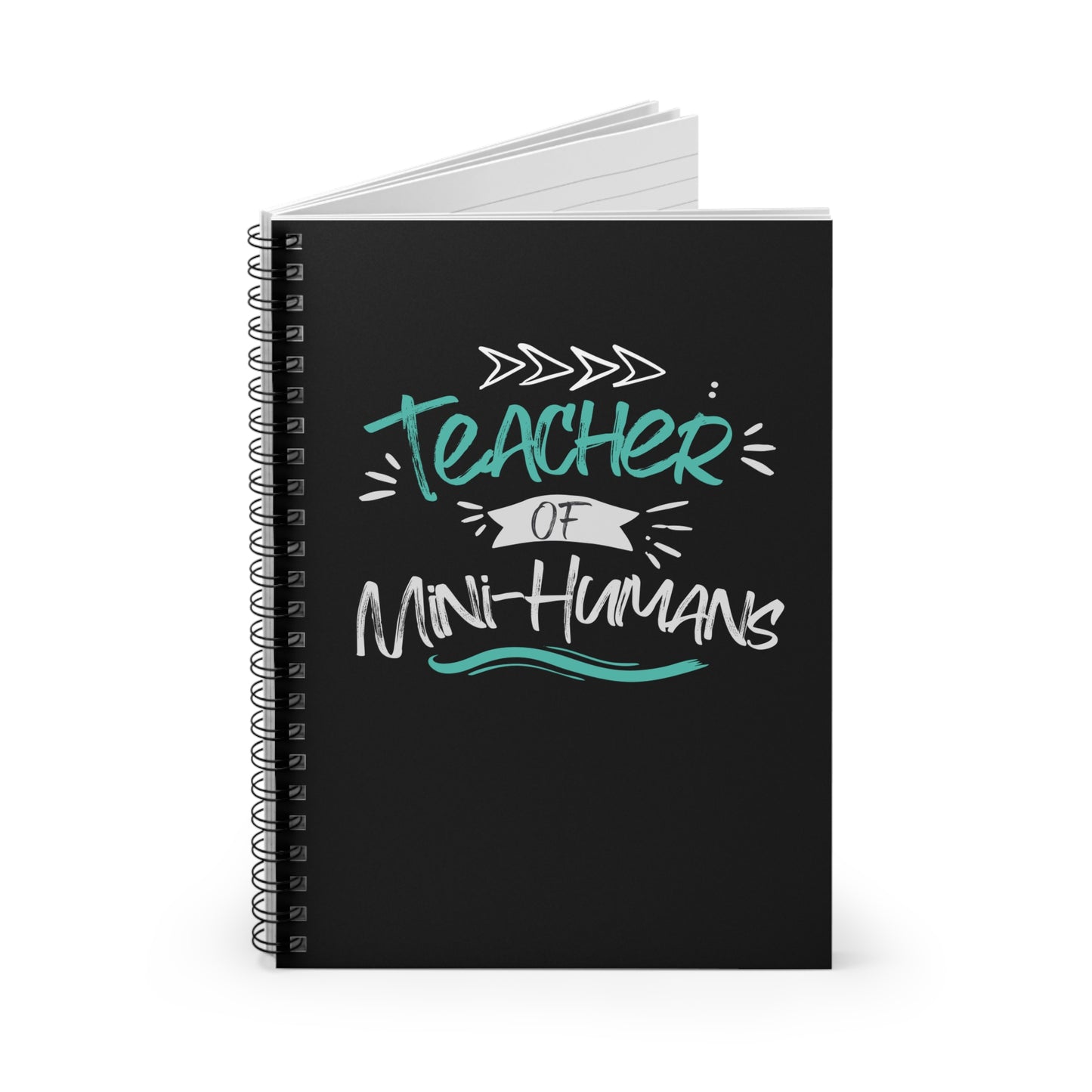 Teacher of Mini-Humans Notebook