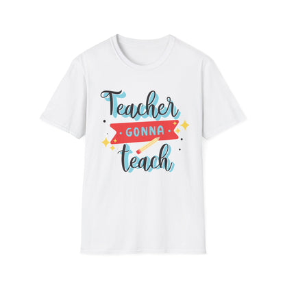 Teacher Gonna Teach