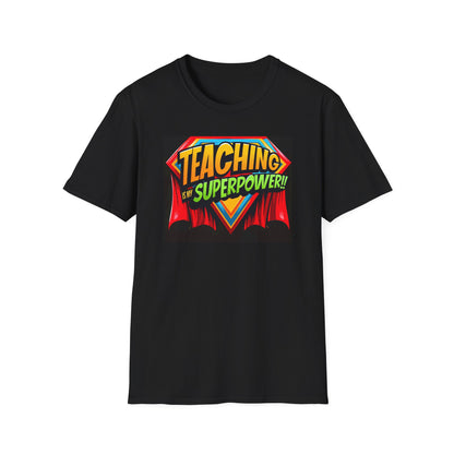 Teaching is My Superpower
