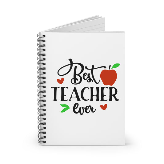Best Teacher Ever Notebook