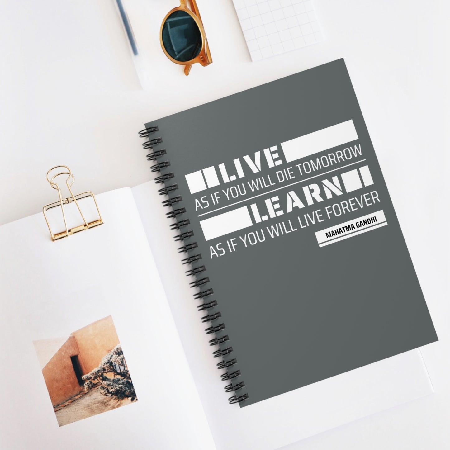 Learn As If You Will Live Forever Notebook