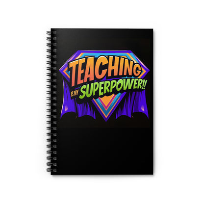Teaching is My Superpower Notebook - Purple