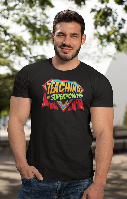 Teaching is My Superpower